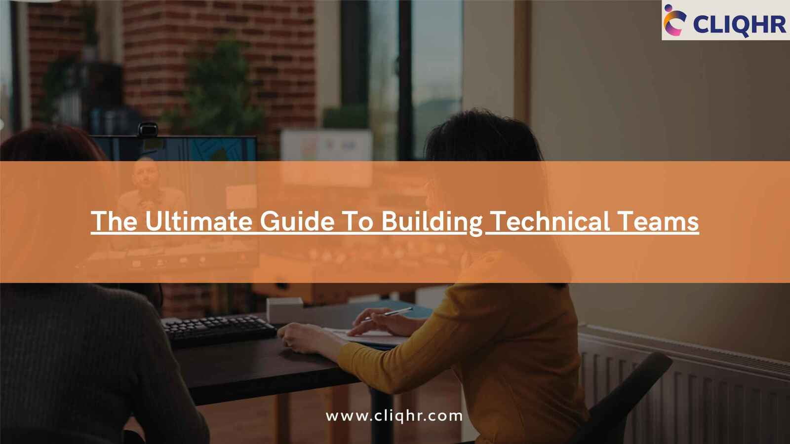 The ultimate guide to building technical teams